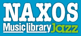 Naxos Music Library - Jazz