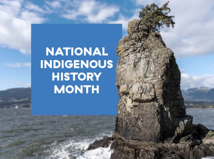 Photo of sɬχil’əx or Slhx̱í7lsh, a tall rock outcropping overlooking Burrard Inlet in Stanley Park (Vancouver, B.C), overlaid with a blue text box that reads: “National Indigenous History Month.” Photo of sɬχil’əx or Slhx̱í7lsh, a tall rock outcropping overlooking Burrard Inlet in Stanley Park (Vancouver, B.C), overlaid with a blue text box that reads: “National Indigenous History Month.”